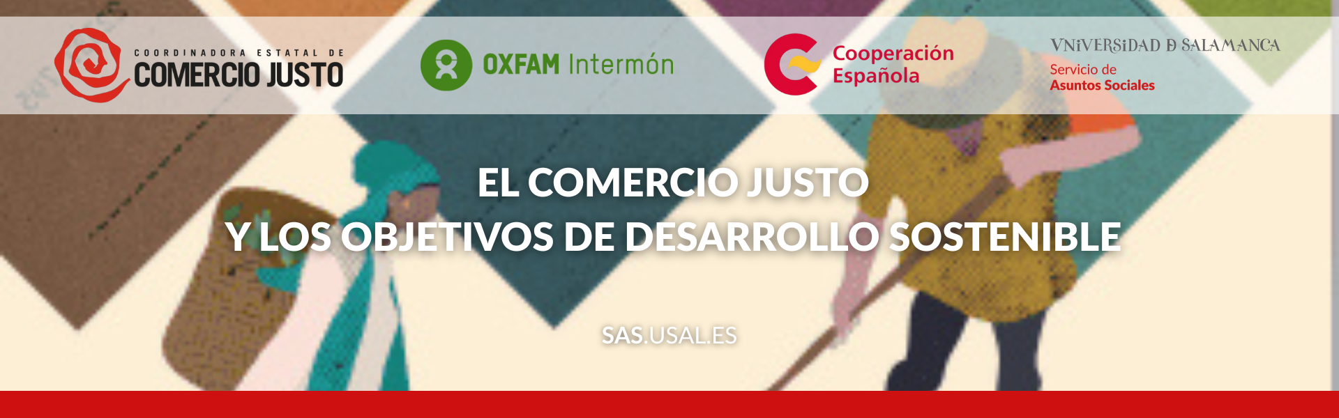 Exposición «El Comercio Justo y los Objetivos de Desarrollo Sostenible»
