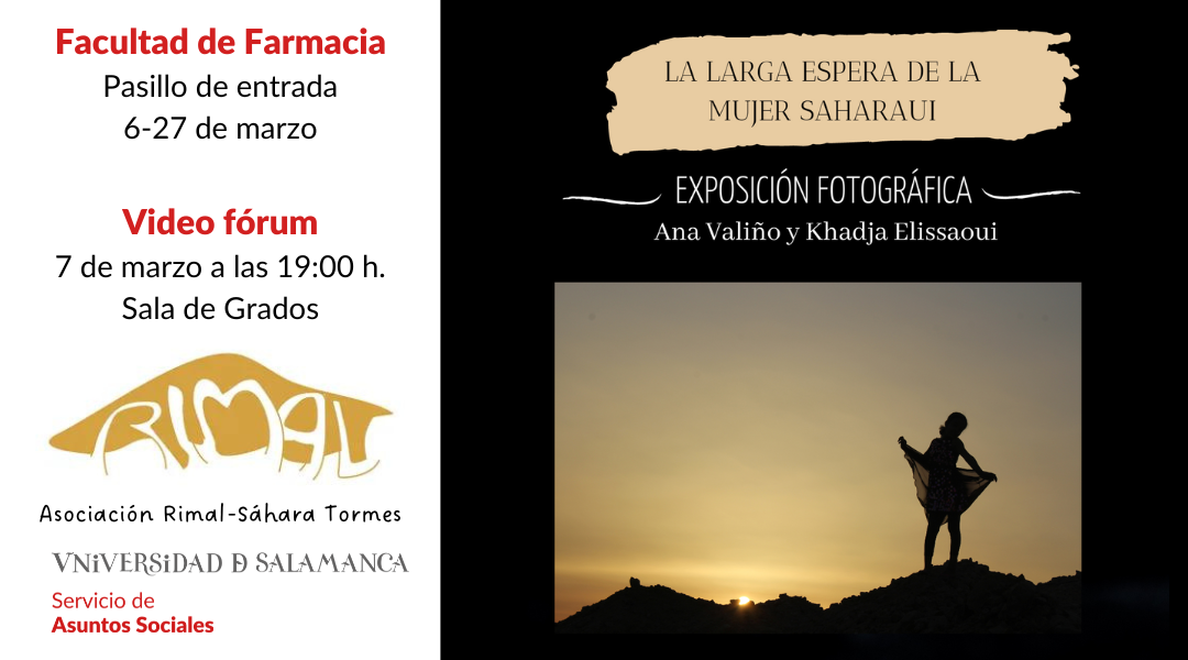 La USAL acoge la exposición La larga espera de las mujeres saharauis, de Rimal-Sáhara Tormes