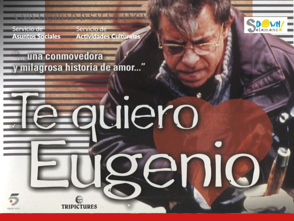 Película «Te quiero Eugenio» y coloquio