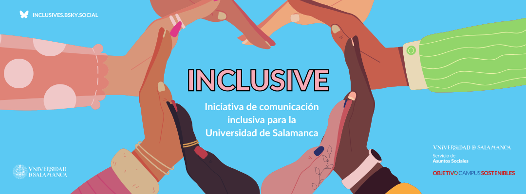 INCLUSIVE - Comunicación inclusiva en la Universidad de Salamanca