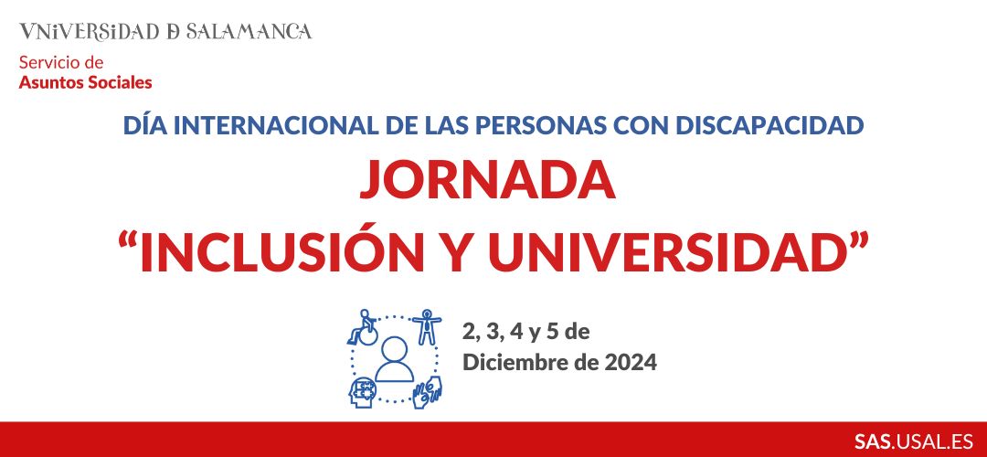 Jornadas de Inclusión y Universidad: Conmemorando el Día Internacional de las Personas con Discapacidad