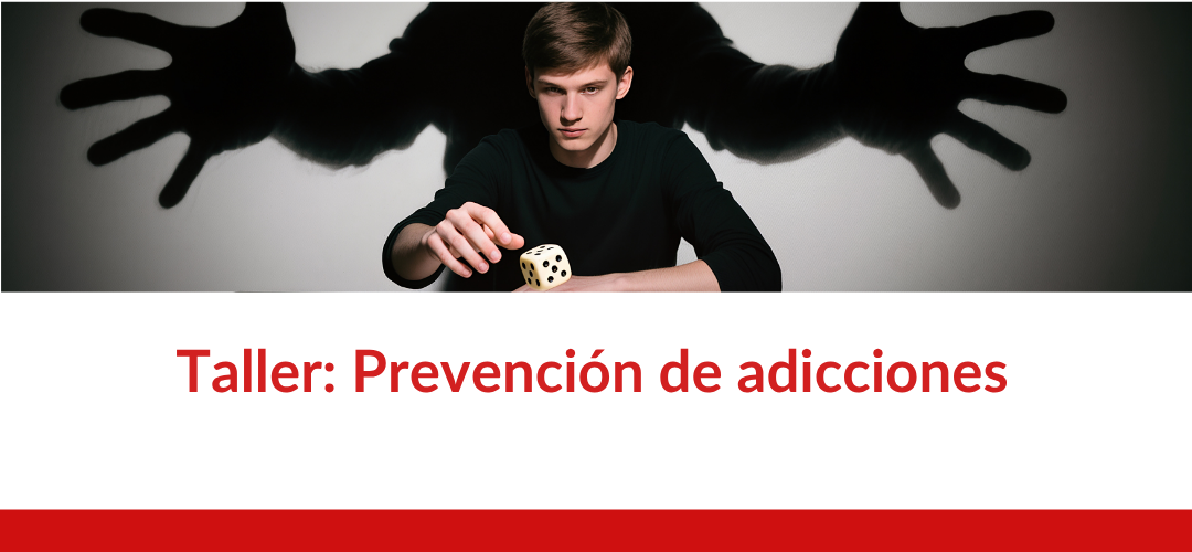 taller prevención de adicciones